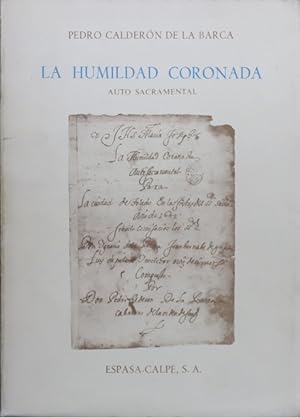 Imagen del vendedor de La humildad coronada auto sacramental a la venta por Librería Alonso Quijano