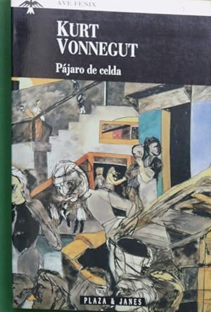 Imagen del vendedor de Pájaro de celda a la venta por Librería Alonso Quijano