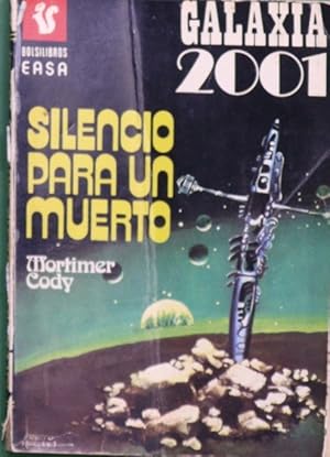 Imagen del vendedor de Silencio para un muerto a la venta por Librera Alonso Quijano