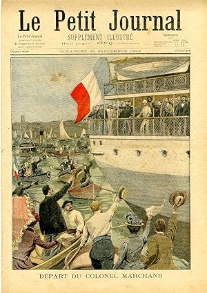 "LE PETIT JOURNAL N°515 du 30/9/1900" DÉPART DU COLONEL MARCHAND / AU BANQUET DES MAIRES : Aspect...