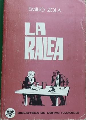 Imagen del vendedor de La ralea a la venta por Librera Alonso Quijano