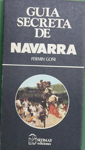Bild des Verkufers fr Gua secreta de Navarra zum Verkauf von Librera Alonso Quijano