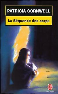 Seller image for La Squence des Corps for sale by Dmons et Merveilles