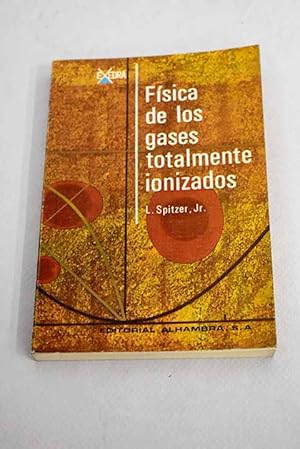 Seller image for Fsica de los gases totalmente ionizados for sale by Alcan Libros