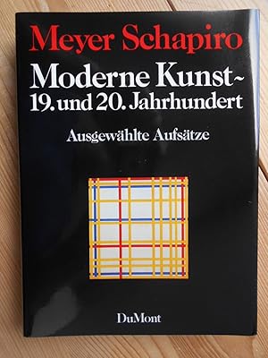 Moderne Kunst - 19. [neunzehntes] und 20. [zwanzigstes] Jahrhundert. [Übers.: Benjamin Schwarz]