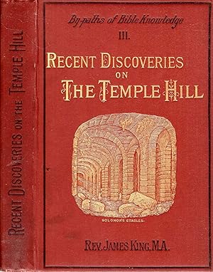 Immagine del venditore per Recent Discoveries on the Temple Hill at Jerusalem venduto da Pendleburys - the bookshop in the hills