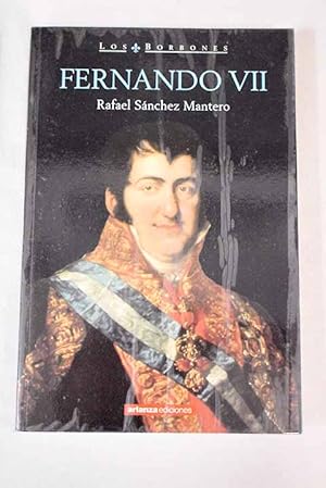 Seller image for Fernando VII for sale by Alcan Libros