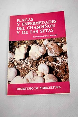 Imagen del vendedor de Plagas y enfermedades del champin y de las setas a la venta por Alcan Libros