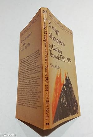 Imagen del vendedor de El arraigo del anarquismo en Catalua: Textos de 1926-1934 ( a la venta por La Social. Galera y Libros