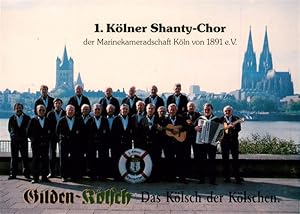 Image du vendeur pour Postkarte Carte Postale 73894237 Koeln Rhein 1. Koelner Shanty-Chor der Marinekameradschaft Koeln von 1 mis en vente par Versandhandel Boeger