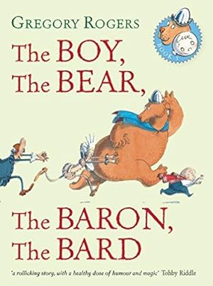 Bild des Verkufers fr The Boy, the Bear, the Baron, the Bard zum Verkauf von WeBuyBooks
