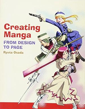 Seller image for Creating Manga: From Design to Page for sale by WeBuyBooks