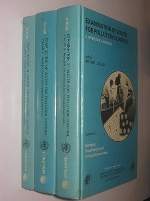 Examination of Water for Pollution Control: A Reference Handbook in Three Volumes