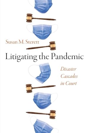 Immagine del venditore per Litigating the Pandemic : Disaster Cascades in Court venduto da GreatBookPricesUK