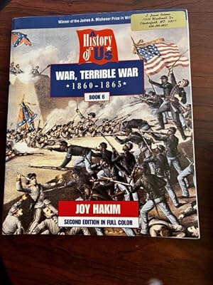 Seller image for A History of US: Book 6: War, Terrible War (1860-1865) (A History of US, 6) for sale by Alicesrestraunt