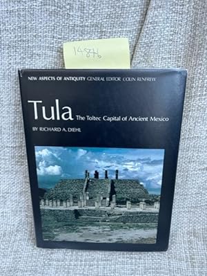 Bild des Verkufers fr Tula: The Toltec Capital of Ancient Mexico (New Aspects of Antiquity) zum Verkauf von Anytime Books