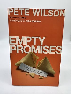 Imagen del vendedor de Empty Promises The Truth about You, Your Desires, and the Lies You're Believing a la venta por Dean Family Enterprise