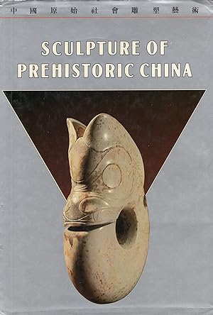 Seller image for Sculpture of prehistoric China for sale by A Cappella Books, Inc.