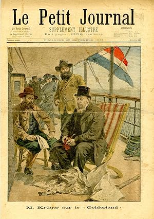 "LE PETIT JOURNAL N°523 du 25/11/1900" M. KRÜGER SUR LE "GELDERLAND" / LE MOUVEMENT CARLISTE EN E...