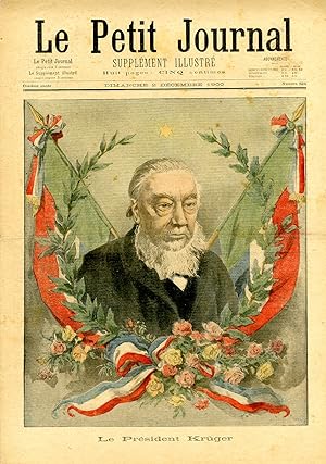 "LE PETIT JOURNAL N°524 du 2/12/1900" LE PRÉSIDENT KRÜGER / DÉRAILLEMENT DU SUD-EXPRESS : Le wago...