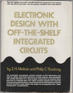 Seller image for Electronic Design with Off the Shelf Integrated Circuits for sale by WeBuyBooks