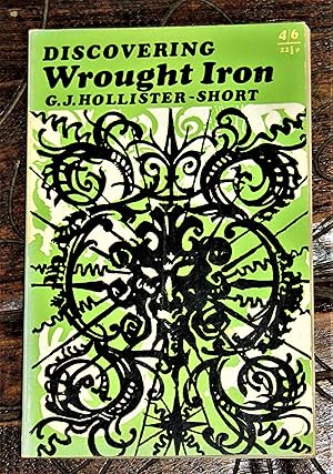 Discovering Wrought Iron
