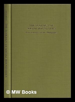 Seller image for The ecology of social boundaries : Agta foragers of the Philippines / Jean Treloggen Peterson for sale by MW Books Ltd.