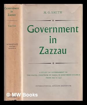 Immagine del venditore per Government in Zazzau, 1800-1950 / M.G. Smith venduto da MW Books Ltd.