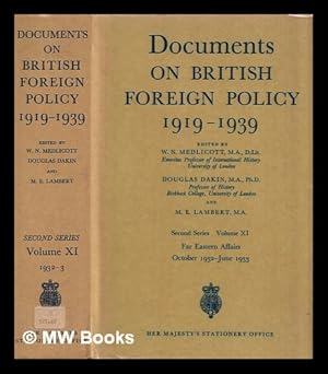 Seller image for Documents on British foreign policy, 1919-1939. Second series. Vol. XI ; Far Eastern affairs, October 13, 1932-June 3, 1933 / edited by W. N. Medlicott, Douglas Dakin and M. E. Lambert for sale by MW Books Ltd.