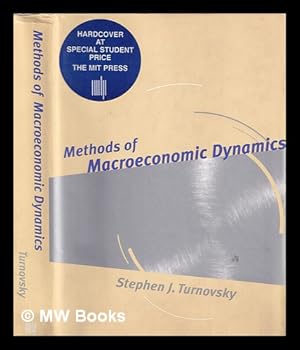 Imagen del vendedor de Methods of macroeconomic dynamics / Stephen J. Turnovsky a la venta por MW Books Ltd.