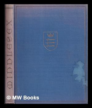 Image du vendeur pour Middlesex / by Sir Clifford Radcliffe mis en vente par MW Books Ltd.