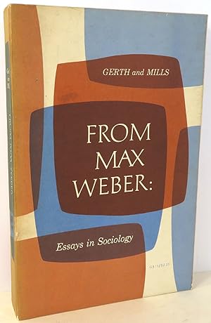 Imagen del vendedor de From Max Weber : Essays in Sociology a la venta por Evolving Lens Bookseller