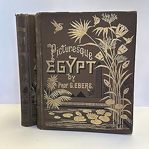 EGYPT: DESCRIPTIVE, HISTORICAL, AND PICTURESQUE [Two volumes]