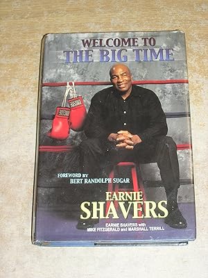 Earnie Shavers: Welcome to the Big Time