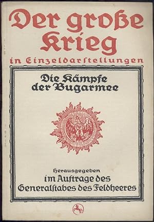 Seller image for Die Kmpfe der Bug-Armee. Unter Benutzung amtlicher Quellen bearbeitet. for sale by Antiquariat Kaner & Kaner GbR