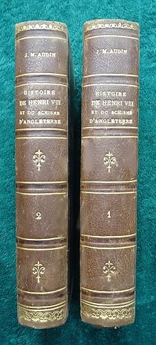 Imagen del vendedor de Histoire de Henri VIII et du Schisme d'Angleterre. Quatrime dition revue et corrige d'aprs les derniers travaux de l'auteur. a la venta por E. & J.L  GRISON