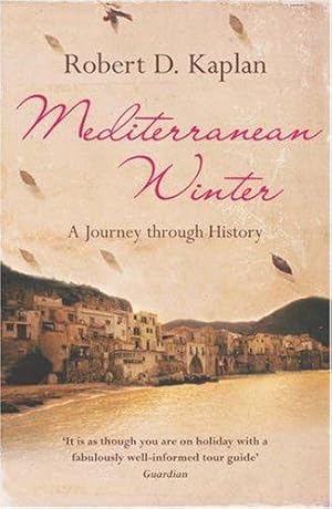 Immagine del venditore per Mediterranean Winter: A Journey Through History venduto da WeBuyBooks