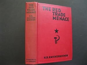 Seller image for THE RED TRADE MENACE Progress Of The Soviet Five-Year Plan for sale by The Book Scot