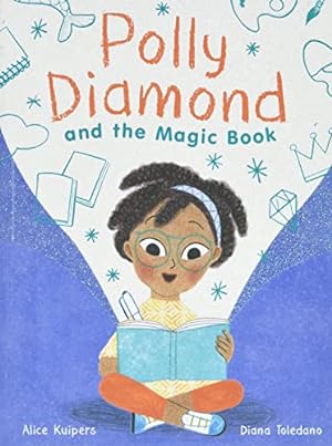 Seller image for Polly Diamond and the Magic Book: Book 1 (Book Series for Elementary School Kids, Children's Chapter Book for Bookworms) for sale by Books for Life
