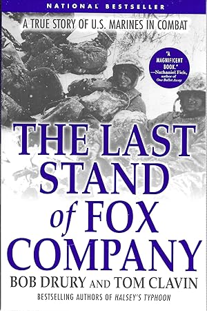 The Last Stand of Fox Company: A True Story of U.S. Marines in Combat