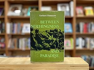 Bild des Verkufers fr Between Nothingness and Paradise zum Verkauf von Reclaimed Bookstore