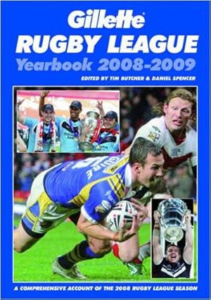 Imagen del vendedor de GILLETTE RUGBY LEAGUE YEARBOOK (Gillette Rugby League Yearbook: A Comprehensive Account of the 2008 Rugby League Season) a la venta por WeBuyBooks