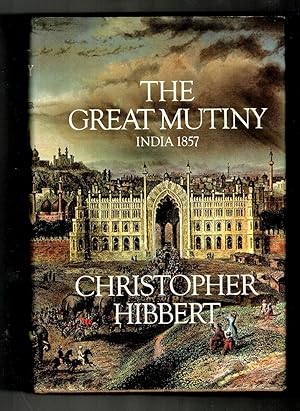 Imagen del vendedor de The Great Mutiny. India 1857. a la venta por OJ-BOOKS    ABA / PBFA