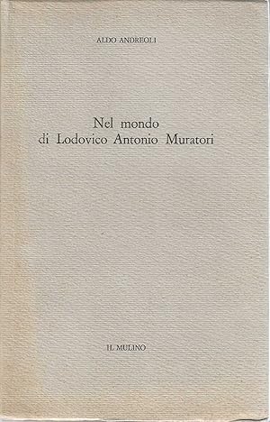 Seller image for Nel mondo di Lodovico Antonio Muratori for sale by DRBOOKS