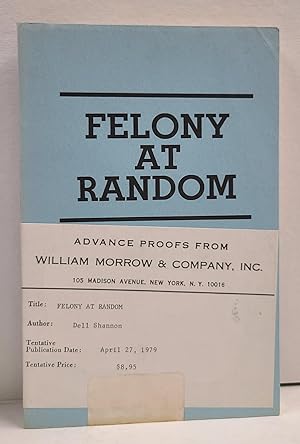 Seller image for Felony at Random for sale by Tall Stories Book & Print Gallery