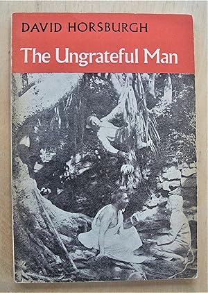 Seller image for The ungrateful man : a play for sale by RightWayUp Books