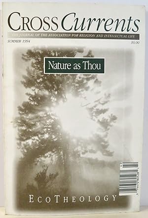 Seller image for Cross Currents : The Journal of the Association for Religion and Intellectual Life Vol. 44, No. 2 - Summer 1994 for sale by Evolving Lens Bookseller