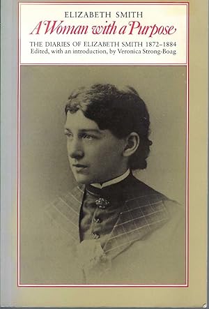 Heritage: The Diaries Of Elizabeth Smith, 1872-1884