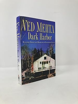 Immagine del venditore per Dark Harbor: Building House and Home on an Enchanted Island venduto da Southampton Books
