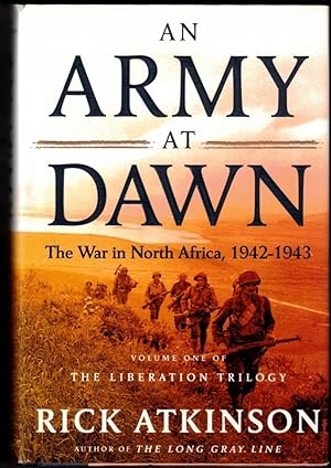 Seller image for An Army At Dawn; The War in Africa for sale by Ainsworth Books ( IOBA)